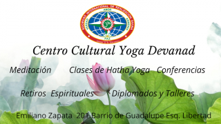 estudio de yoga aguascalientes Centro Cultural Yoga Devanand Ags Oficial