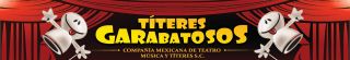 teatros de marionetas en ciudad de mexico Titeres Garabatosos Compañía Mexicana de Teatro, Música y Títeres SC