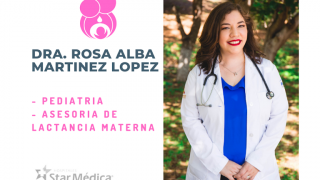 pediatra chihuahua Dra. Rosa Alba Martínez López, Pediatra y Asesora Lactancia IBCLC
