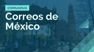 servicio de alquiler de buzones de correo chihuahua Correos de Mexico