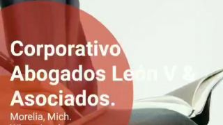 abogado morelia Corporativo Abogados León V & Asociados