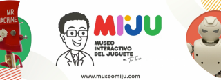 museo del juguete reynosa Museo MIJU
