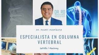 cirujano ortopedico saltillo SaltilloSpine Doctor Especialista en Columna Vertebral y Traumatología Ortopedia en Saltillo
