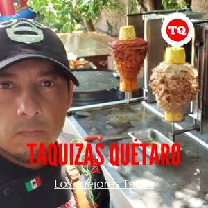 Taquizas Querétaro. 26