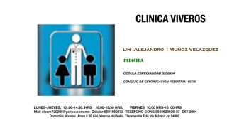 neonatologo tlalnepantla de baz PEDÍATRA DR ALEJANDRO MUÑOZ(CLINICA VIVEROS)