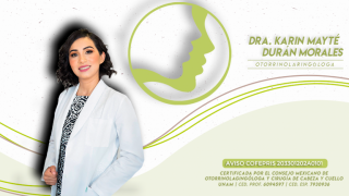 clinica de otorrinolaringologia tuxtla gutierrez Otorrinolaringólogo Dra. Karin Mayté Durán Morales | Otorrinolaringólogo en Tuxtla Gutiérrez